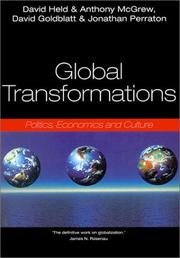 Cover of: Global Transformations by David Held, Anthony McGrew, David Goldblatt, Jonathan Perraton