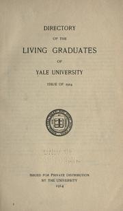 Cover of: Directory of the living graduates of Yale university by Yale University, Yale University