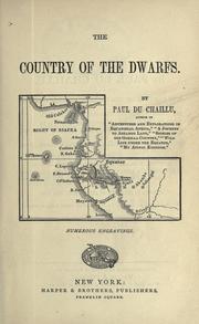 Cover of: The country of the dwarfs. by Paul B. Du Chaillu