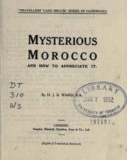 Cover of: Mysterious Morocco, and how to appreciate it