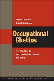 Cover of: Occupational Ghettos by Maria Charles, David B. Grusky