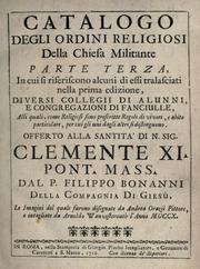 Cover of: Ordinum religiosorum in ecclesca militanti catalogus =: Catalogo degli ordini religiosi della Chiesa militante  ...
