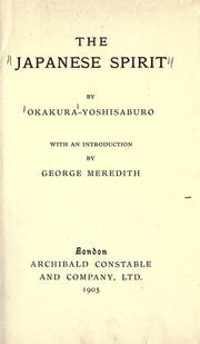 Cover of: The Japanese spirit. by Okakura, Yoshisaburō, George Meredith, Okakura, Yoshisaburō