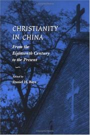 Cover of: Christianity in China by Daniel Bays