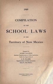 Cover of: Compilation of the school laws of the territory of New Mexico by New Mexico.