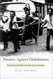 Cover of: Peasants Against Globalization by Marc Edelman
