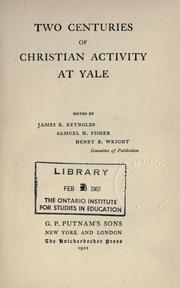 Cover of: Two centuries of Christian activity at Yale