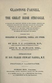 Cover of: Gladstone-Parnell, and the great Irish struggle by T. P. O'Connor