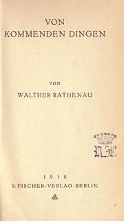 Cover of: Von kommenden Dingen by Walther Rathenau