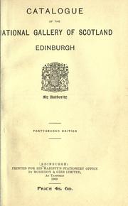 Cover of: Catalogue of the National Gallery of Scotland, Edinburgh.