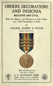 Cover of: Orders, decorations and insignia, military and civil