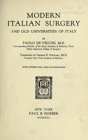 Cover of: Modern Italian surgery and old universities of Italy. by Paolo De Vecchi