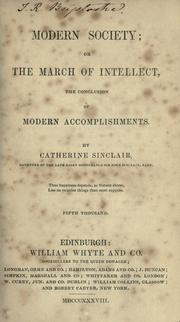Cover of: Modern society: or The march of intellect, the conclusion of Modern accomplishments.
