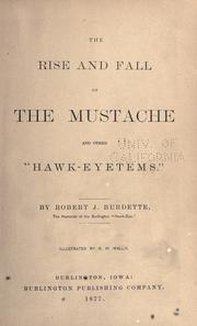Cover of: The rise and fall of the mustache and other "hawkeyetems."
