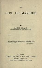 Cover of: The girl he married by James Grant