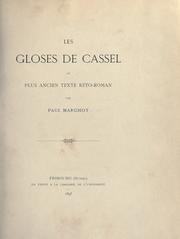 Cover of: Les gloses de Cassel - Le plus ancien texte réto-roman.