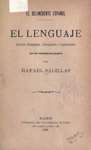 Cover of: delincuente español: el lenguaje (estudio filológico, psicológico y sociológico) con dos vocabularios jergales.