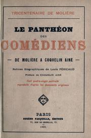 Cover of: Le panthéon des comédiens, de Molière à Coquelin Ainé.