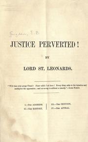 Cover of: Justice perverted! by Edward Burtenshaw Sugden
