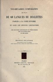 Cover of: Vocabulaires comparatifs de plus de 60 langues ou dialects: parlés à la Côte d'Ivoire et dans les régions limitrophes