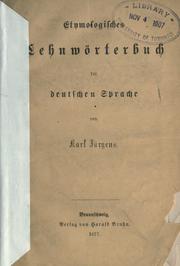 Cover of: Etymologisches Lehnwörterbuch der deutschen Sprache by Karl Jürgens