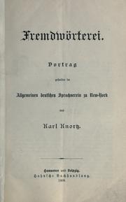 Cover of: Fremdwörterei.: Vortrag gehalten im Allgemeinen Deutschen Sprachverein zu New York.