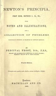 Cover of: Newton's Principia sections I., II., III. by by Percival Frost.