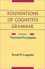Cover of: Foundations of Cognitive Grammar: Volume I by Ronald Langacker