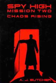 Cover of: Chaos Rising (Spy High, Mission Two)