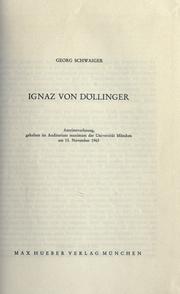Cover of: Ignaz von Döllinger by Georg Schwaiger