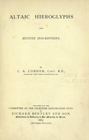Altaic hieroglyphs and Hittite inscriptions by Claude Reignier Conder