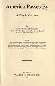 Cover of: America passes by: a play in one act