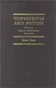 Cover of: Townspeople and Nation: English Urban Experiences, 1540-1640