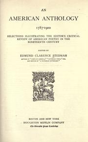 Cover of: An American anthology, 1787-1900 by Edmund Clarence Stedman