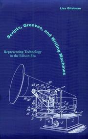 Cover of: Scripts, Grooves, and Writing Machines by Lisa Gitelman, Lisa Gitelman