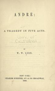 Cover of: André: a tragedy in five acts
