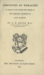 Cover of: Anecdotes of heraldry by Charles Norton Elvin