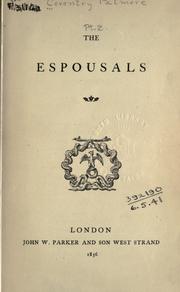 Cover of: The Espousals by Coventry Kersey Dighton Patmore