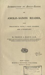 Cover of: An Anglo-Saxon reader, with philological notes, a brief grammar, and a vocabulary by Francis Andrew March