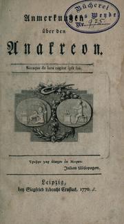 Cover of: Anmerkungen über den Anakreon.