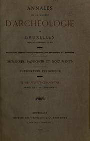 Annales de la Société d'Archéologie de Bruxelles, 25 - 1911 by Société royale d'Archéologie de Bruxelles (Belgium)
