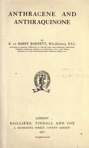 Anthracene and anthraquinone by E. de Barry Barnett