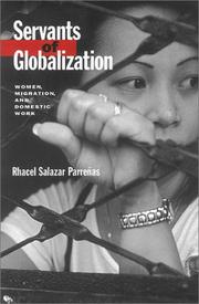 Cover of: Servants of Globalization: Women, Migration, and Domestic Work