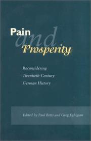 Cover of: Pain and Prosperity: Reconsidering Twentieth-Century German History