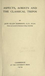 Cover of: Aspects, aorists and the classical tripos by Jane Ellen Harrison