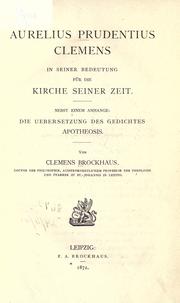 Cover of: Aurelius Prudentius Clemens in seiner Bedeutung für die Kirche seiner Zeit