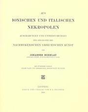 Cover of: Aus ionischen und italischen nekropolen: ausgrabungen und untersuchungen zur geschichte der nachmykenischen griechi schen kunst