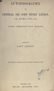 Cover of: Autobiography: Edited by Lady Lefroy.