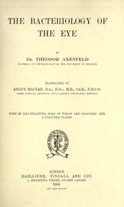 Cover of: The bacteriology of the eye.