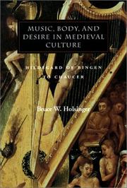Cover of: Music, Body, and Desire in Medieval Culture: Hildegard of Bingen to Chaucer (Figurae: Reading Medieval Culture)